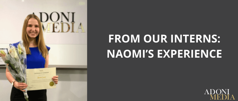 From our interns: Naomi’s experience